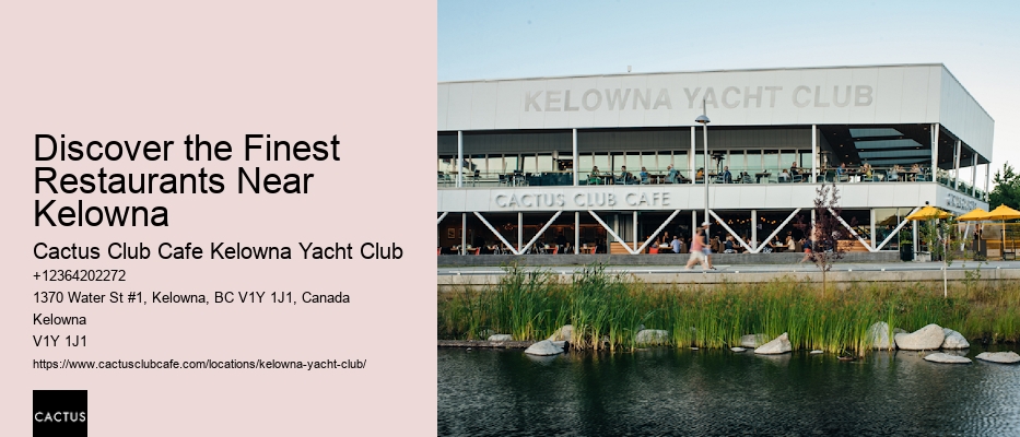 Fine Dining Gems in Kelowna