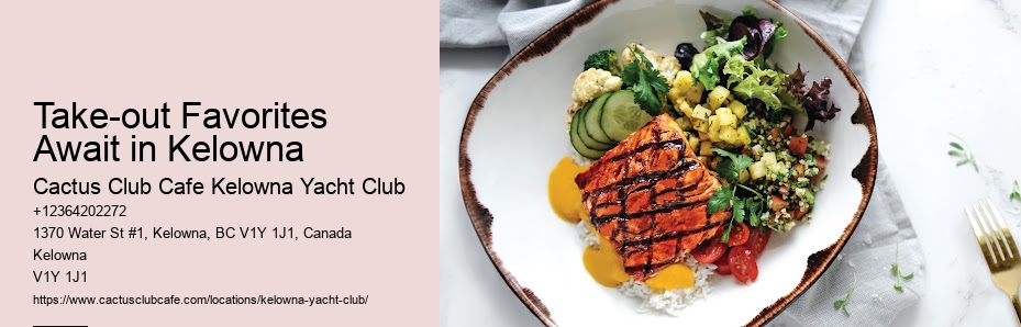 Fine Dining Treasures in Kelowna