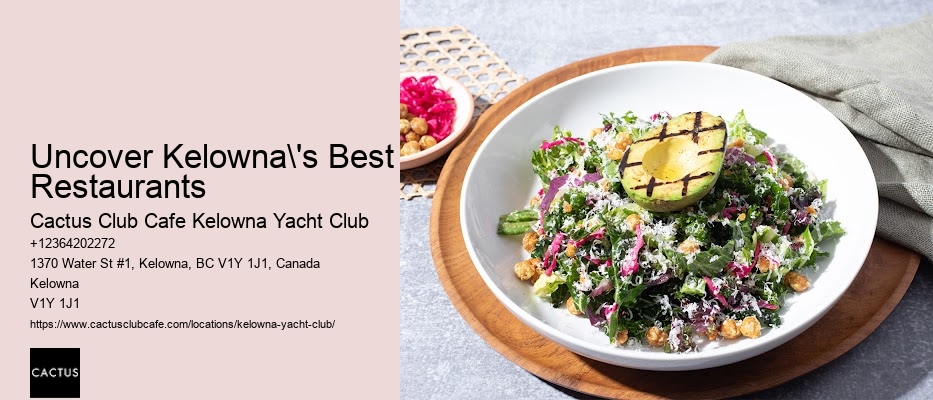 Kelowna's culinary journey unraveled