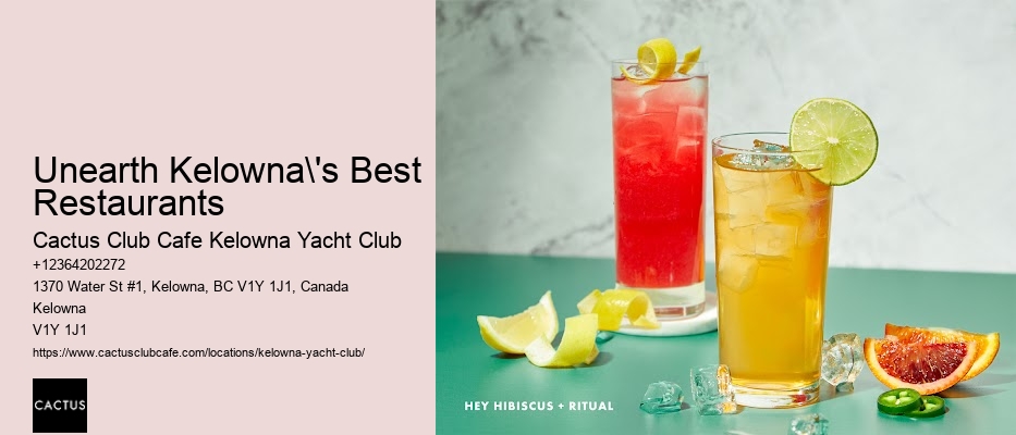 Gourmet Restaurants Near Kelowna