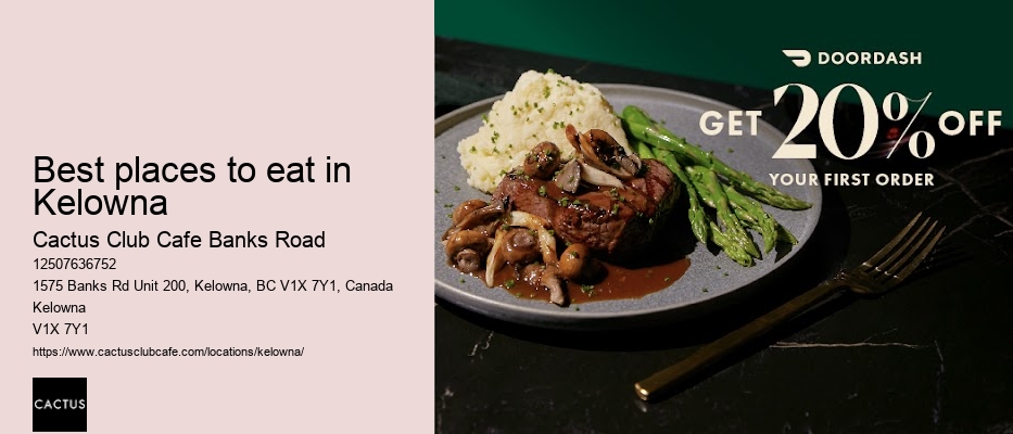 Kelowna restaurant with chef-inspired dishes