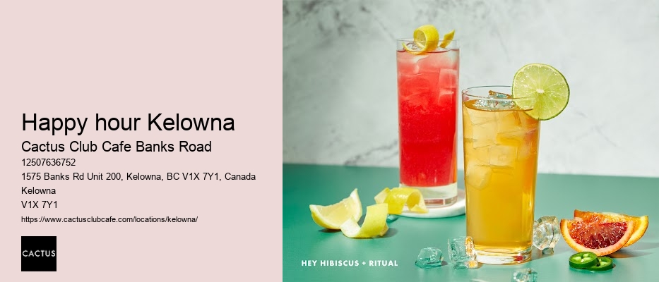 Kelowna restaurant with artisanal cocktails