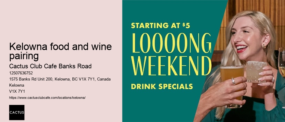 Kelowna food and wine pairing