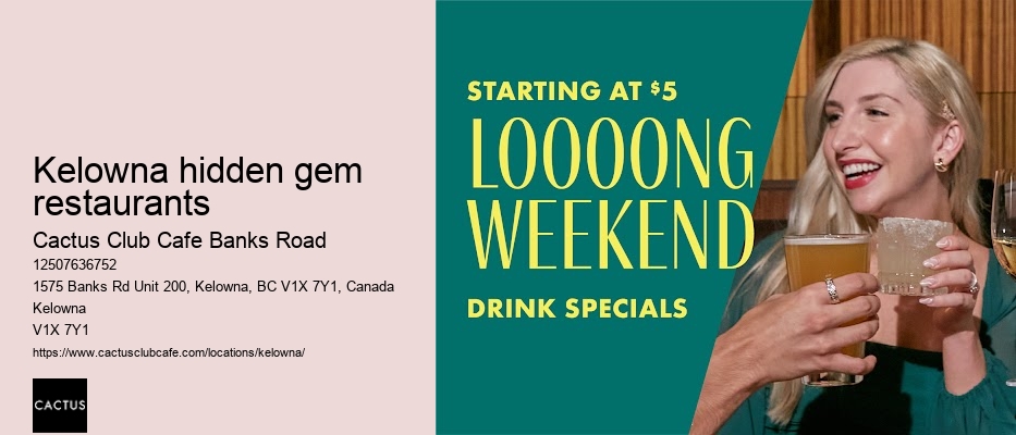 Kelowna hidden gem restaurants