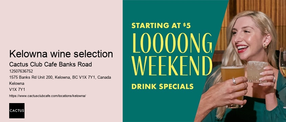Kelowna wine selection