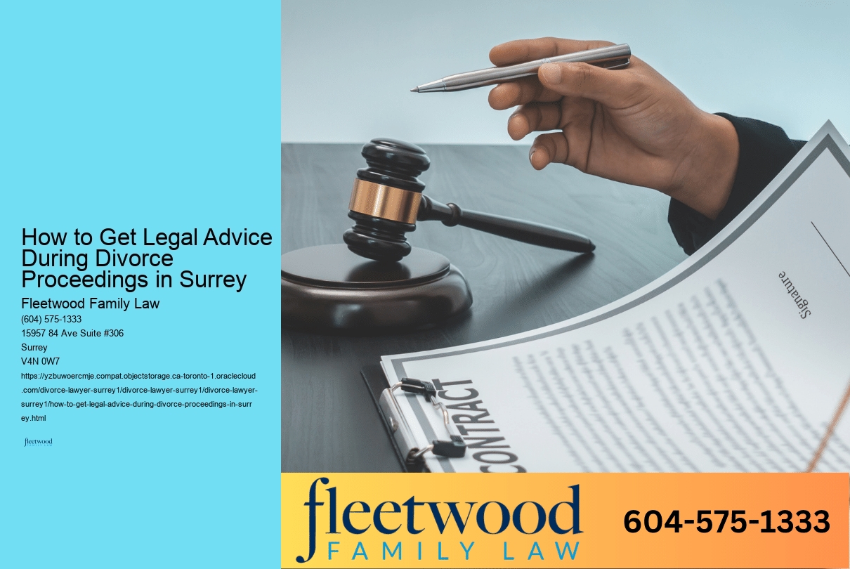How to Get Legal Advice During Divorce Proceedings in Surrey 