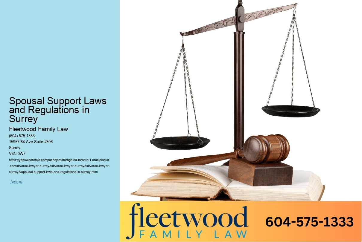 Spousal Support Laws and Regulations in Surrey 
