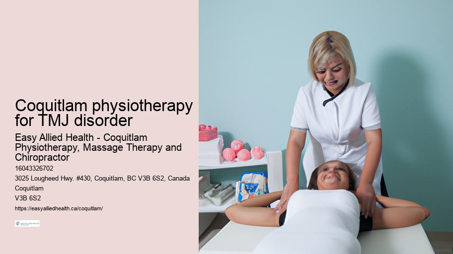 Coquitlam physiotherapy for TMJ disorder