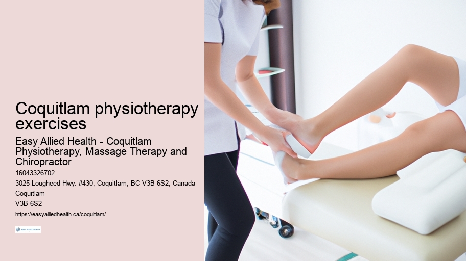 Coquitlam physiotherapy exercises