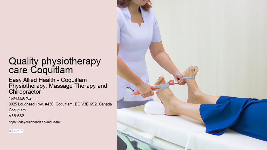 Quality physiotherapy care Coquitlam