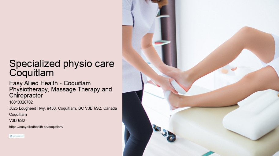 Specialized physio care Coquitlam