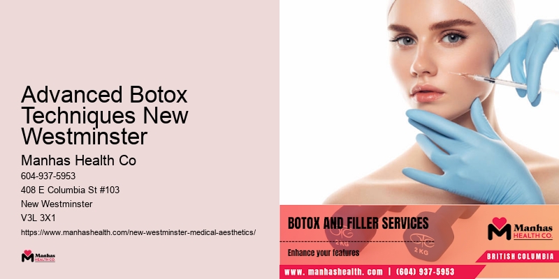 Advanced Botox Techniques New Westminster