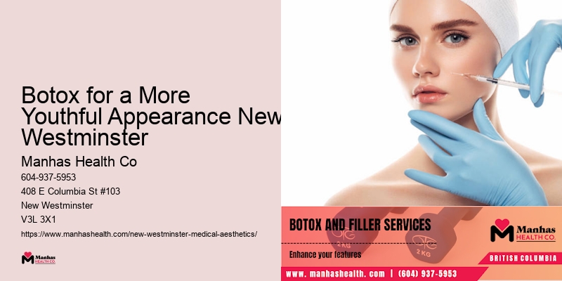 Botox for a More Youthful Appearance New Westminster