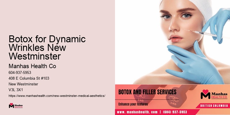 Botox for Dynamic Wrinkles New Westminster