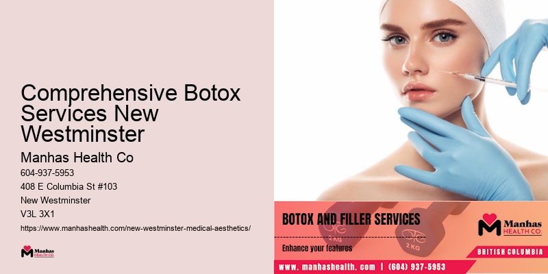 Comprehensive Botox Services New Westminster