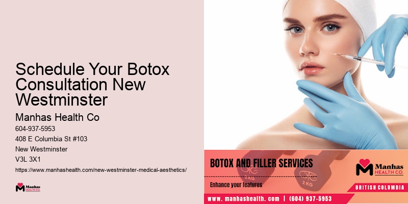 Schedule Your Botox Consultation New Westminster