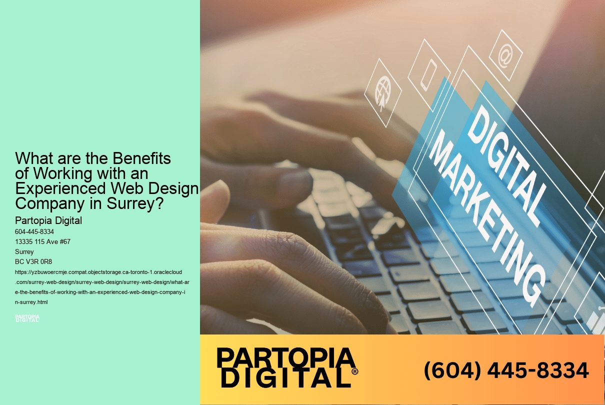 What are the Benefits of Working with an Experienced Web Design Company in Surrey?