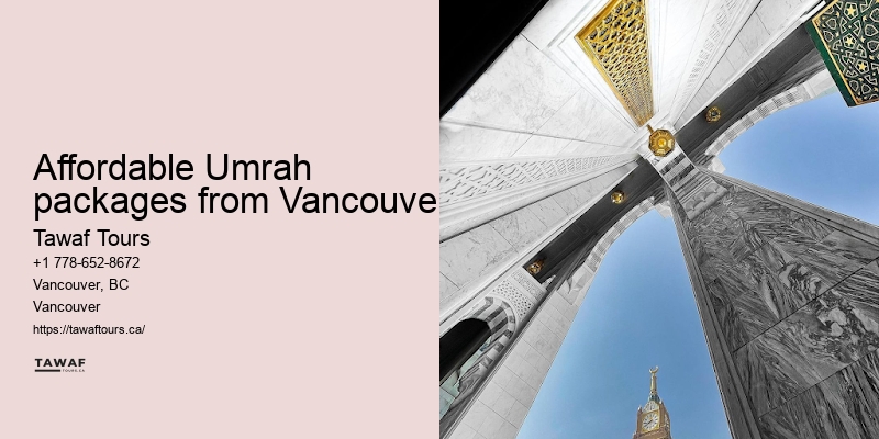 Vancouver Umrah travel destination suggestions