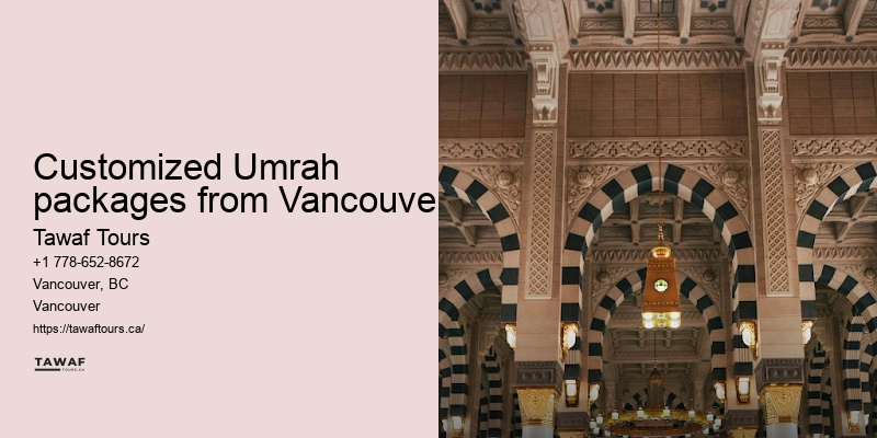 Customized Umrah packages from Vancouver