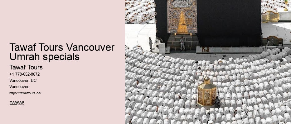 Tawaf Tours Vancouver Umrah specials