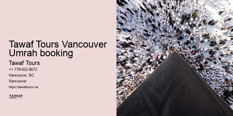 Vancouver Umrah package cost-saving benefits and strategies