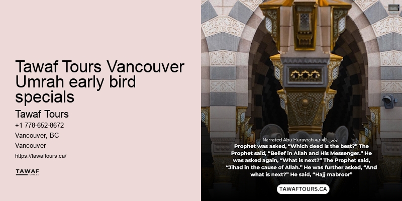 Tawaf Tours Vancouver Umrah booking agency