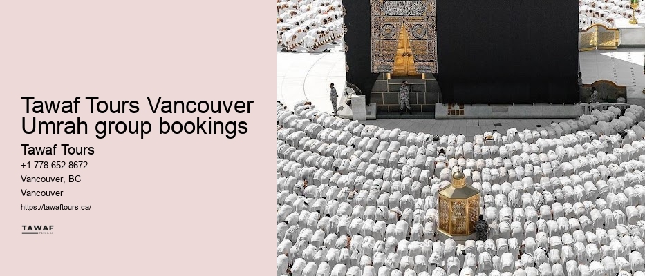 Tawaf Tours Vancouver Umrah travel itinerary