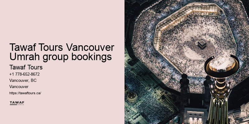 Vancouver Umrah pilgrimage booking services