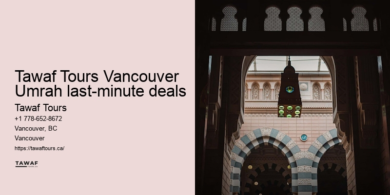 Tawaf Tours Vancouver Umrah pilgrimage package booking services
