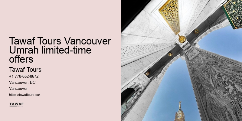 Vancouver Umrah travel experiences