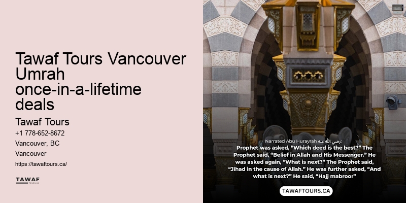 Vancouver Umrah package flexibility