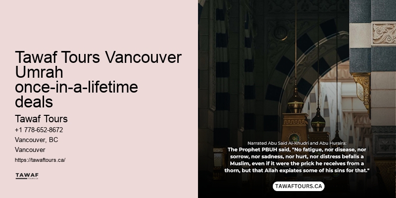 Vancouver Umrah travel destination insights and suggestions
