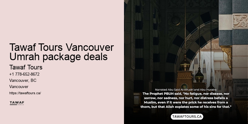Tawaf Tours Vancouver Umrah travel essentials