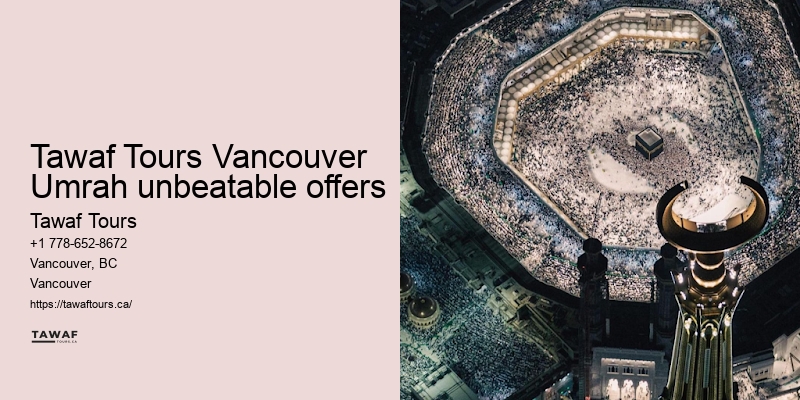 Vancouver Umrah pilgrimage booking choices