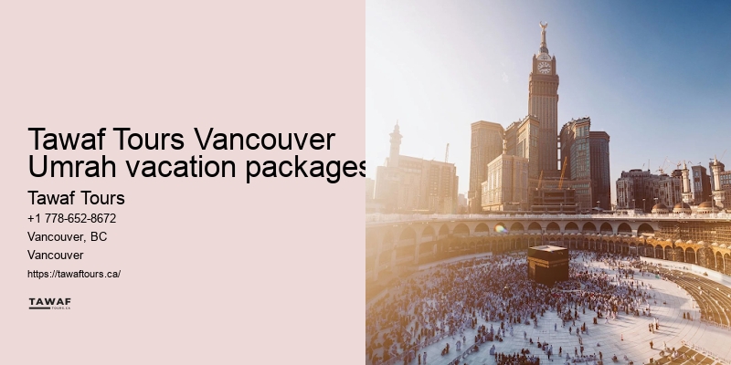 Vancouver Umrah pilgrimage offers
