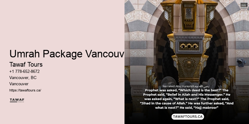 Vancouver Umrah travel destination experiences and insights