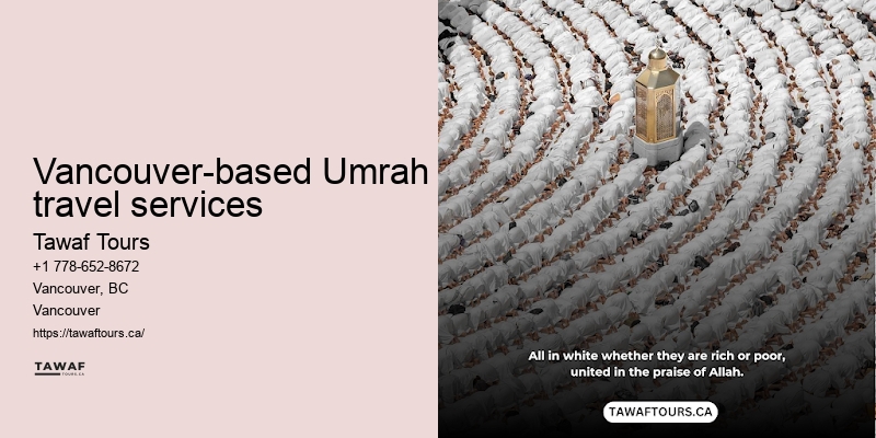 Vancouver Umrah package advantages