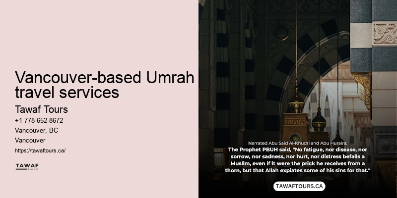 Vancouver Umrah travel package satisfaction