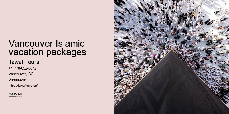Tawaf Tours Vancouver Umrah package duration options