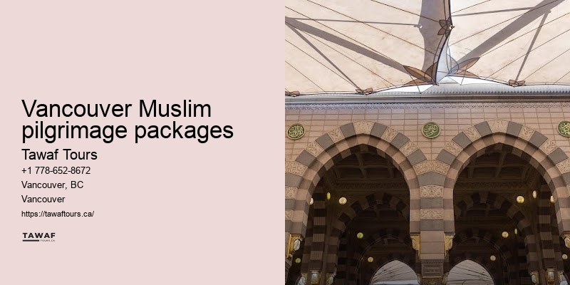 Vancouver Umrah pilgrimage journey specialist