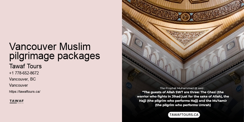 Vancouver Umrah travel suggestions