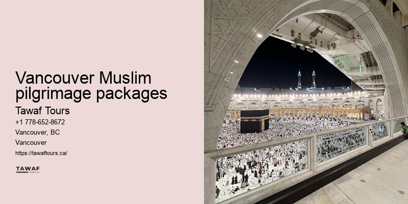 Tawaf Tours Vancouver Umrah pilgrimage package booking
