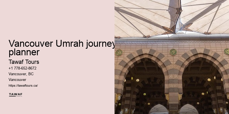 Vancouver Umrah package comparison tool benefits