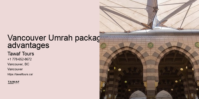 Vancouver Umrah travel destination tips