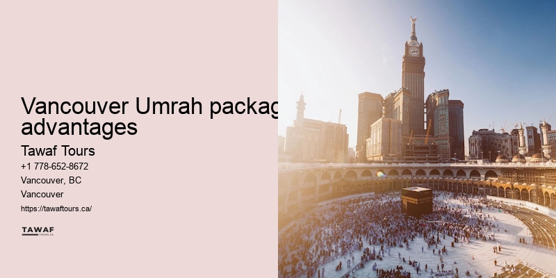 Vancouver to Mecca pilgrimage essentials