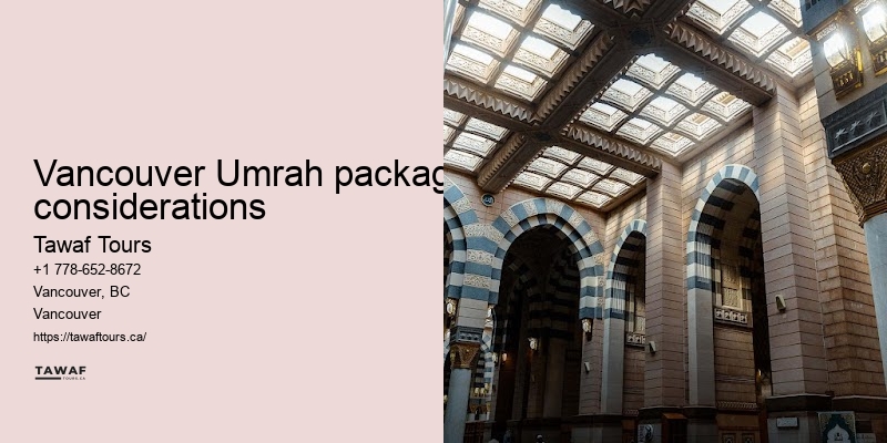 Tawaf Tours Vancouver Umrah package duration benefits