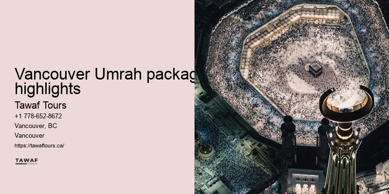 Tawaf Tours Vancouver Umrah travel itinerary