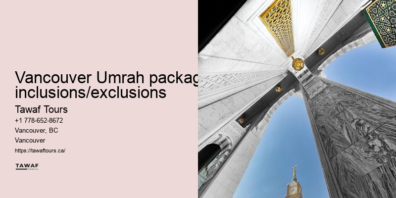 Vancouver Umrah package benefits