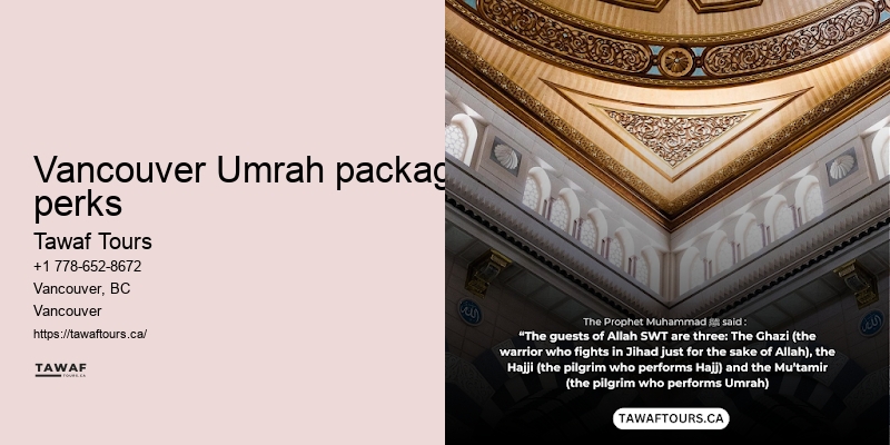 Tawaf Tours Umrah pilgrimage travel planner Vancouver