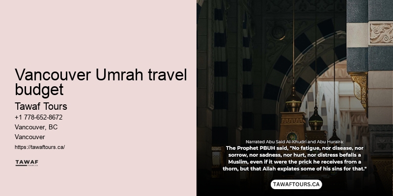 Vancouver Umrah travel destination highlights and tips